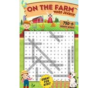 On The Farm Word Search: A Fun Word Search Puzzle Book For Kids, With Over 750 Farm Themed Words To Find!