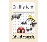 On The Farm Word Search Puzzle Book: Word Searches with Easy to Read Print about Farms, Farm Animals, Farm Tractors and More | 6 x9 inches, 110 pages ... Holidays, Stress Relief and Free Times