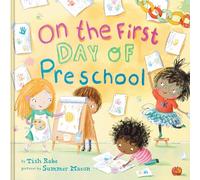 On the First Day of Preschool