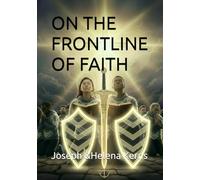 ON THE FRONTLINE OF FAITH
