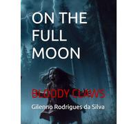 ON THE FULL MOON: BLOODY CLAWS