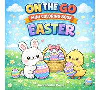 On the Go Mini Coloring Book: Easter: A Cute & Cozy Easter Coloring Book for Kids Ages 3-7