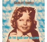 On the Good Ship Lollipop