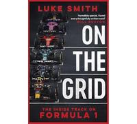 On the Grid: The Inside Track on Formula One