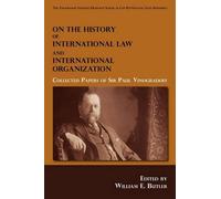 On the History of International Law and International Organization (Tascabile)