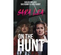 On The Hunt: Duology: Bad Bunny & Jack Rabbit