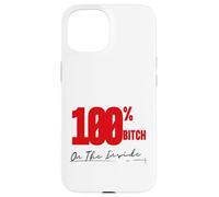 On The Inside I'm 100% Bitch 4B Movement Mama Bear Gifts Custodia per iPhone 15
