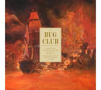 The Bug Club On the Intricate Inner Workings of the System (Vinyl LP)