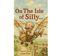 On The Isle of Silly