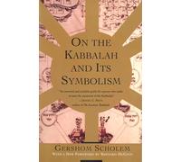 Gershom Scholem On the Kabbalah and its Symbolism (Tascabile)
