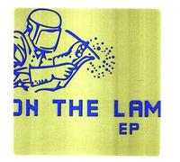 On the Lam - on The Lam EP
