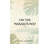 On the Makaloa Mat: (Annotated)