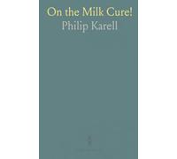 On the Milk Cure!