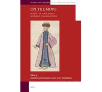 On the Move: Mobility and Early Modern Translation: 2