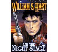 On The Night Stage (Silent) (DVD) William S. Hart Rhea Mitchell Robert Edeson
