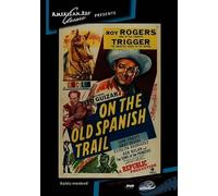 On the Old Spanish Trail (DVD) Jane Frazee Roy Rogers Tito Guizar