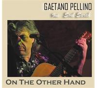 On The Other Hand - Gaetano Pellino (Audio cd)