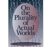 On the Plurality of Actual Worlds