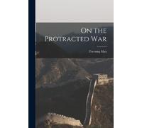 On the Protracted War (Tascabile)
