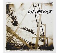 On the Rise - On the Rise