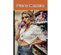 On the road again ou Méfiez-vous des blondes