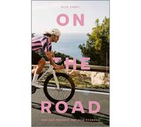 On the Road: dalla libertà sulla bici da corsa | Il libro giusto per il tour...