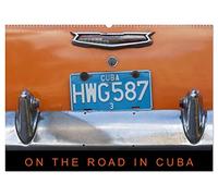 On the road in Cuba (Wandkalender 2026 DIN A2 quer), CALVENDO Monatskalender: US-Oldtimer aus den 50er Jahren: Alltag auf den Straßen Kubas