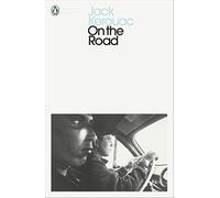 Jack Kerouac – On the Road – Penguin Modern Classics