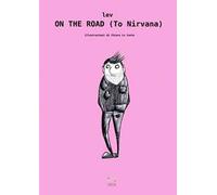 On the road (to nirvana)