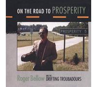 On The Road To Prosperity - Roger Bellow (Audio cd)