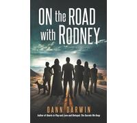 On The Road With Rodney