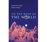 On The Roof Of The World [Edizione: Regno Unito]