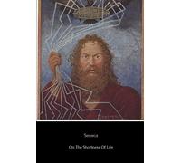 On the Shortness of Life (Illustrated)