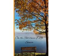 On the Shortness of Life - Seneca: Contains references