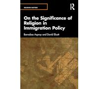 On the Significance of Religion in Immigration Policy