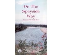 On The Speyside Way Presented By Andy Ross [VHS]