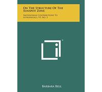 On The Structure Of The Sunspot Zone: Smithsonian Contributions To Astrophysics, V5, No. 3