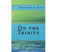 Augustine of Hippo On the Trinity (Tascabile)