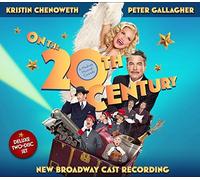 ON THE TWENTIETH CENTURY: by New Broadway Cast Recording