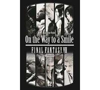 On the way to a smile. Final Fantasy VII