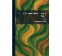 On the Wings of a Bird