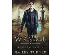 On the Wings of War: 5