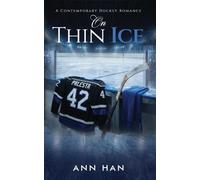On Thin Ice: A Contemporary Hockey Romance