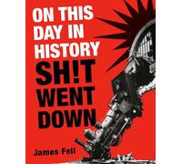 On This Day in History Sht Went Down - Fell James