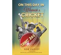 On this Day in Women's Cricket