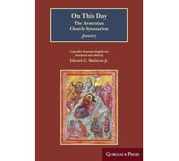On This Day: January: The Armenian Church Synaxarion (Yaysmawurkʿ)