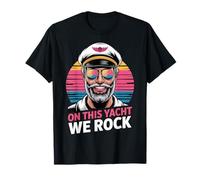 On This Yacht We Rock Retro Captain Cruise Art Maglietta