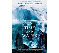 On Time And Water - Magnason, Andri Snaer