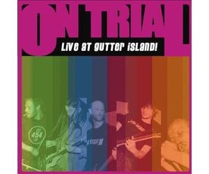 On Trial - Live at Gutter Island
