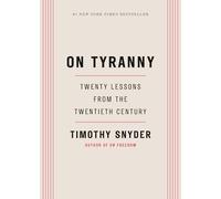 Timothy Snyder On Tyranny (Copertina rigida)